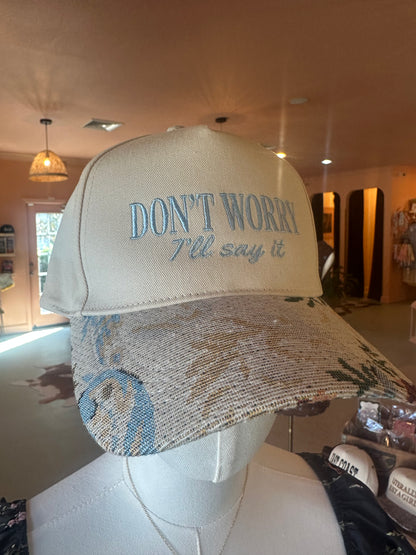 Don't Worry Hat