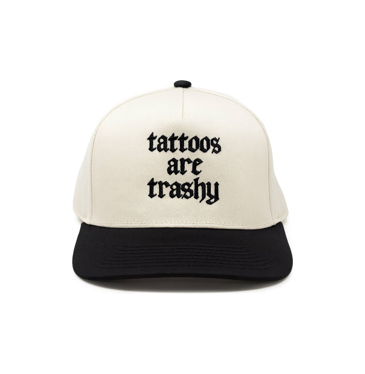 Tattoos Are Trashy Hat