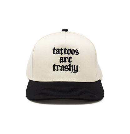Tattoos Are Trashy Hat