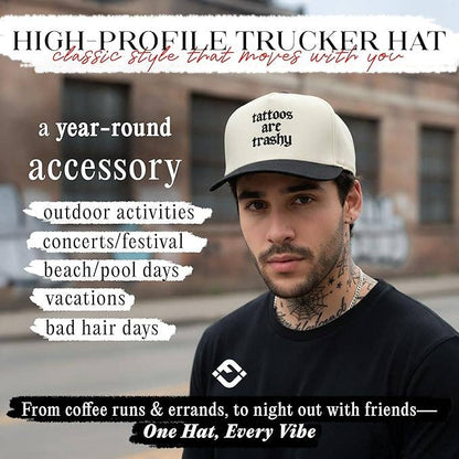 Tattoos Are Trashy Hat